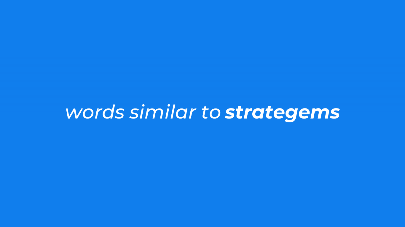 Words Similar to Strategems